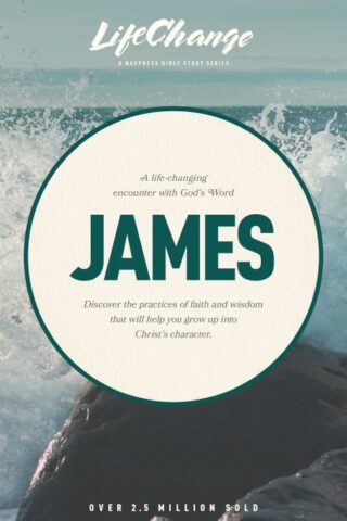 9780891091202 James : A Life Changing Encounter With Gods Word From The Book Of James (Student