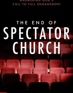 9781667500089 End Of Spectator Church