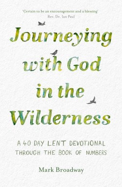 9781789744651 Journeying With God In The Wilderness