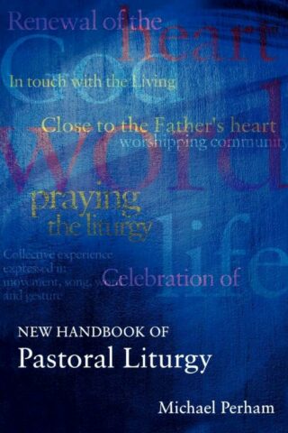 9780281052523 Pastoral Liturgy New Handbook