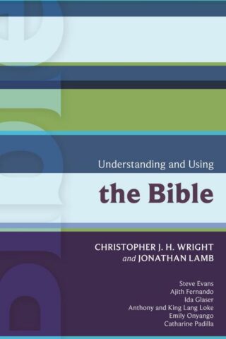 9780281061891 Understanding And Using The Bible