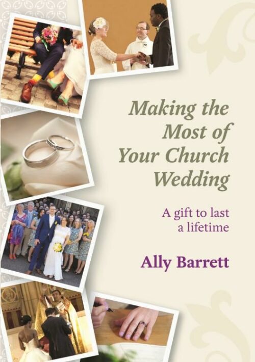 9780281070718 Making The Most Of Your Church Wedding