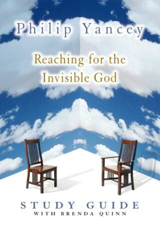 9780310240570 Reaching For The Invisible God Study Guide (Student/Study Guide)