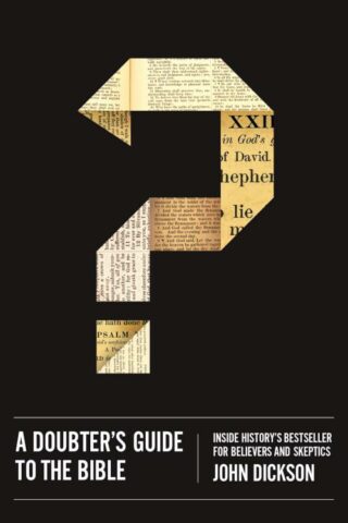 9780310518433 Doubters Guide To The Bible