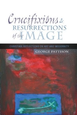 9780334043416 Crucifixions And Resurrections Of The Image
