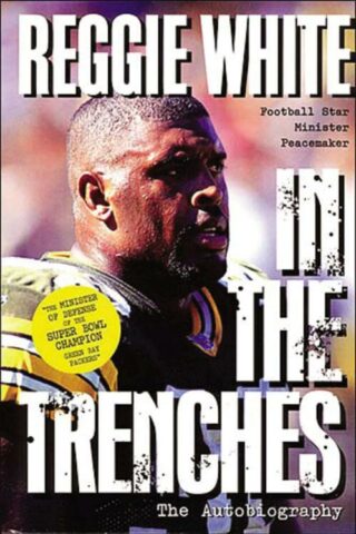 9780785271239 Reggie White In The Trenches (Revised)