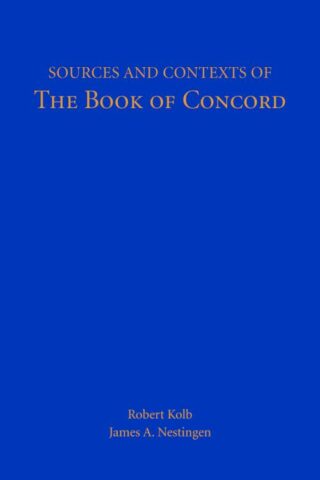 9780800632908 Sources And Contexts Of The Book Of Concord