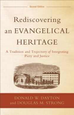 9780801049613 Rediscovering An Evangelical Heritage