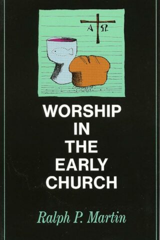 9780802816139 Worship In The Early Church A Print On Demand Title