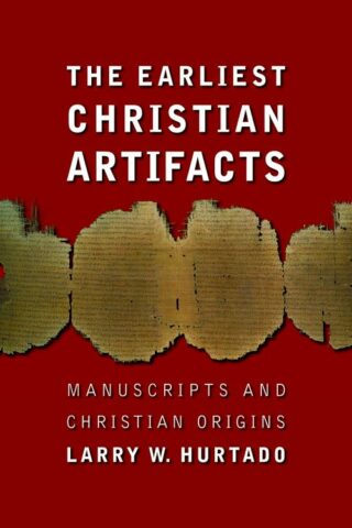 9780802828958 Earliest Christian Artifacts