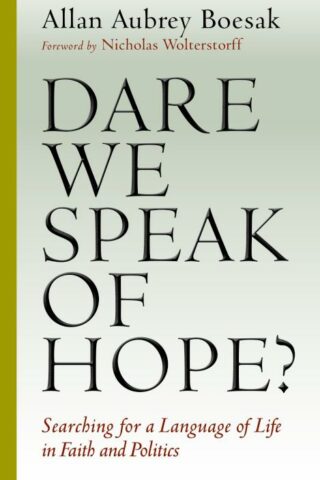 9780802870810 Dare We Speak Of Hope