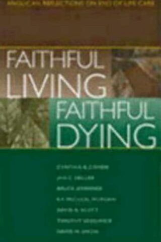 9780819218308 Faithful Living Faithful Dying