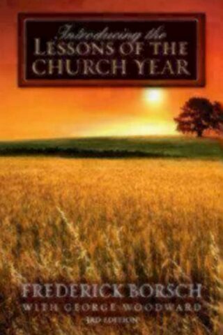 9780819223463 Introducing The Lessons Of The Church Year (Revised)