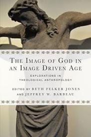 9780830851201 Image Of God In An Image Driven Age