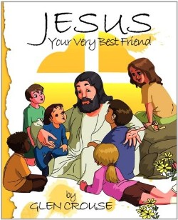 9780982621547 Jesus : Your Very Best Friend