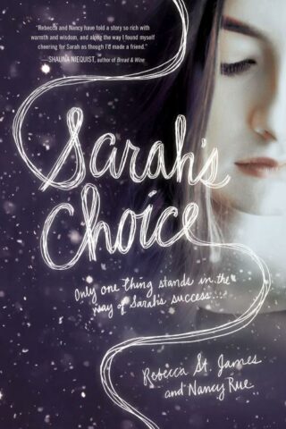 9781401689247 Sarahs Choice : Only One Thing Stands In The Way Of Sarah's Success