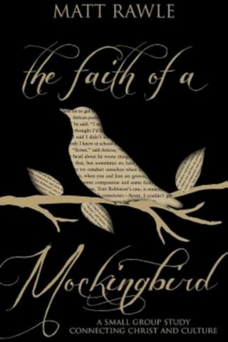 9781501803697 Faith Of A Mockingbird (Student/Study Guide)