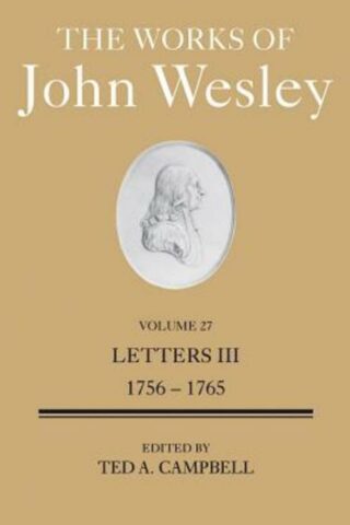 9781501806223 Works Of John Wesley 27