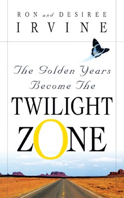 9781591606185 Golden Years Become The Twilight Zone