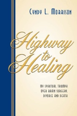 9781594671630 Highway To Healing