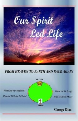 9781597817462 Our Spirit Led Life