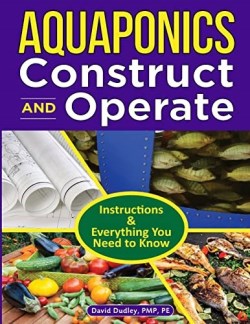 9781684890255 Aquaponics Construct And Operate Guide