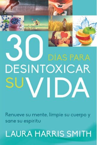 9789587371451 30 Dias Para Desintoxicar Su V - (Spanish)