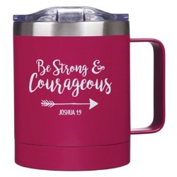 1220000133785 Be Strong And Courageous Stainless Steel Camp