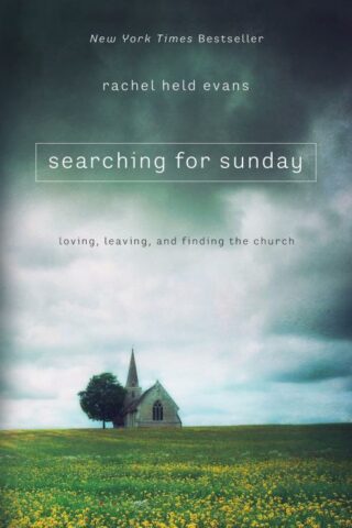 9780718022129 Searching For Sunday