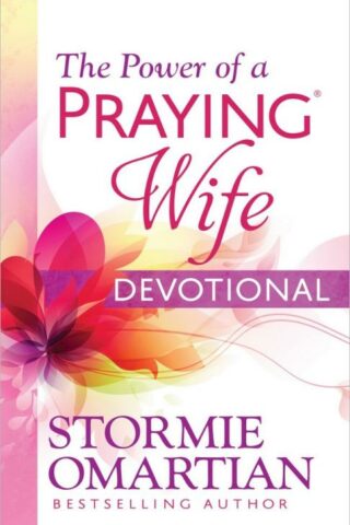 9780736958899 Power Of A Praying Wife Devotional