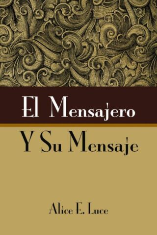 9780829705829 Mensajero Y Su Mensaje - (Spanish)