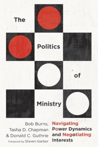 9780830841509 Politics Of Ministry