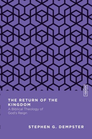 9780830842919 Return Of The Kingdom