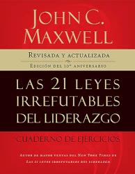 9781602552432 21 Leyes Irrefutables Del Lide (Workbook) - (Spanish) (Workbook)