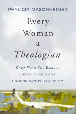 9780785292234 Every Woman A Theologian