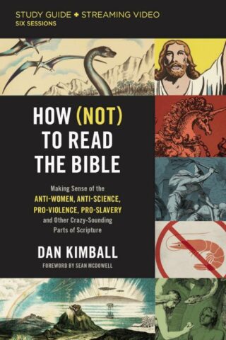 9780310148616 How Not To Read The Bible Study Guide Plus Streaming Video (Student/Study Guide)