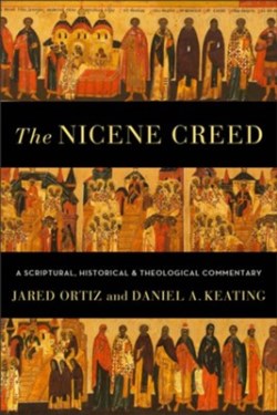 9781540966834 Nicene Creed : A Scriptural