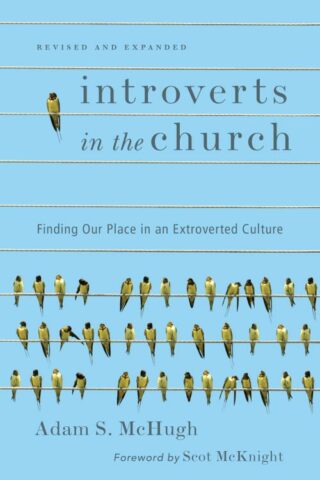 9780830843916 Introverts In The Church (Expanded)