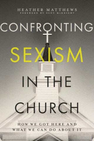 9781514008188 Confronting Sexism In The Church