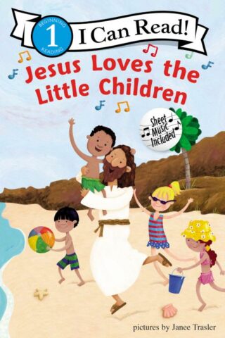 9780310716204 Jesus Loves The Little Children Level 1