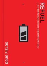 9780785298403 Refuel : An Uncomplicated Guide To Connecting With God