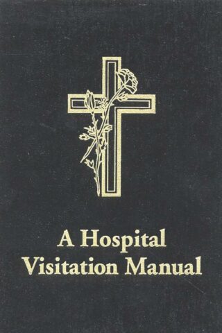 9780802806987 Hospital Visitation Manual