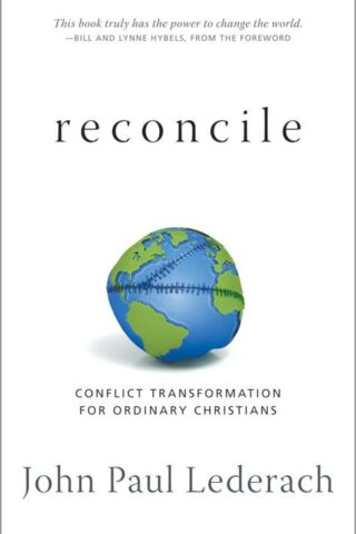 9780836199031 Reconcile : Conflict Transformation For Ordinary Christians