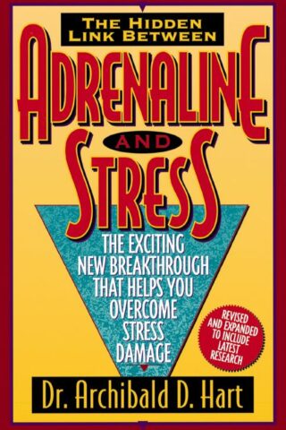 9780849936906 Adrenaline And Stress (Revised)