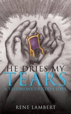 9781628718829 He Dries My Tears