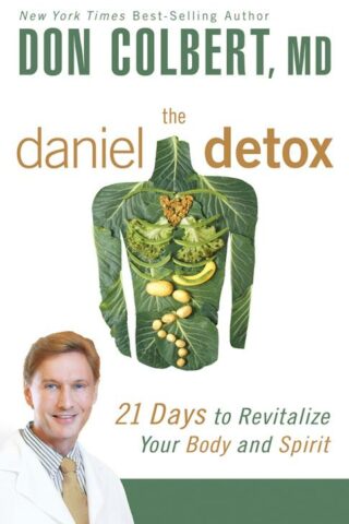 9781629986470 Daniel Detox : 21 Days To Revitalize Your Body And Spirit