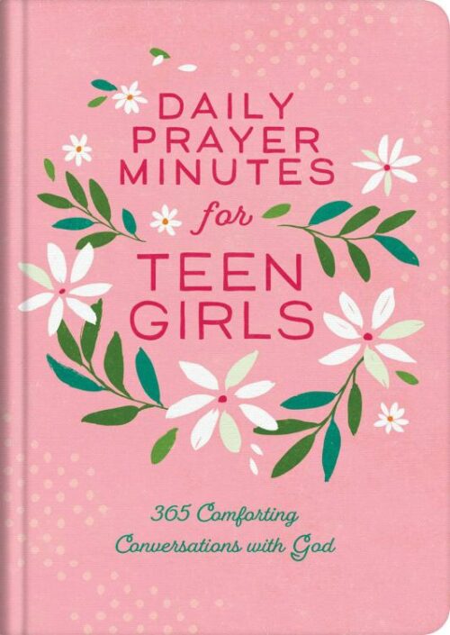 9781636097732 Daily Prayer Minutes For Teen Girls