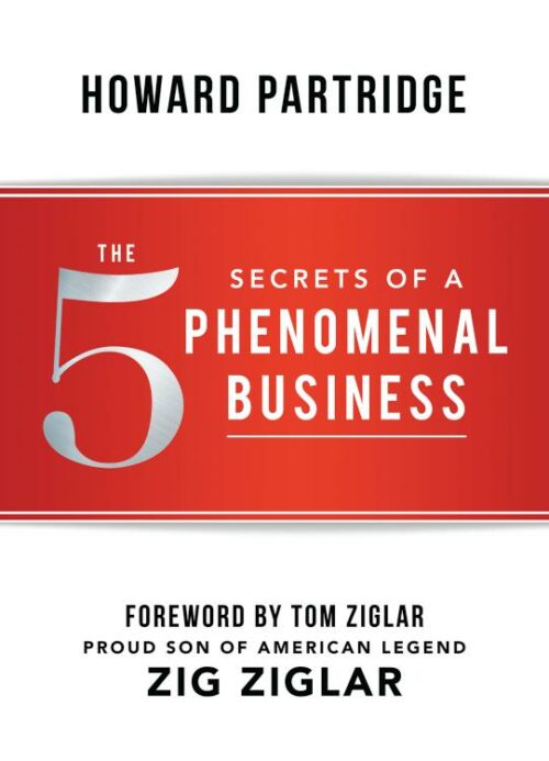 9781640950344 5 Secrets Of A Phenomenal Business