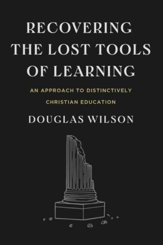 9781954887107 Recovering The Lost Tools Of Learning