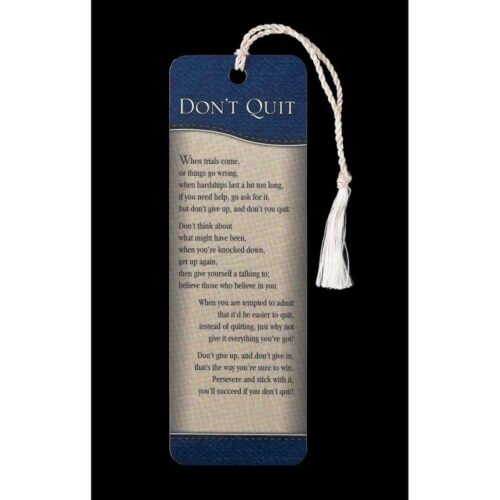 603799372923 Dont Quit Tassel Bookmark